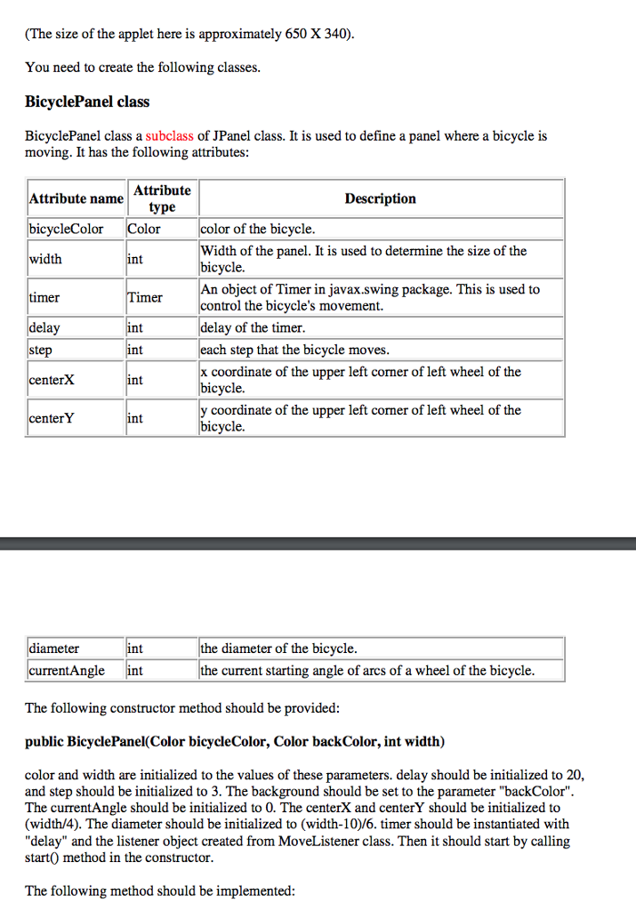 content and also sets its size. import javax.swing.*; public class Assignment12 extends