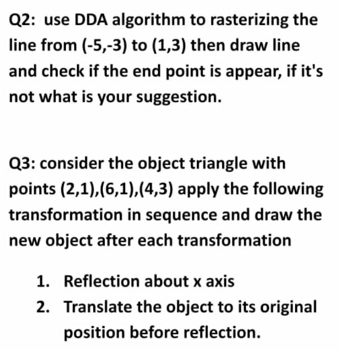 Q2: use DDA algorithm to rasterizing the line from (-5,-3) to