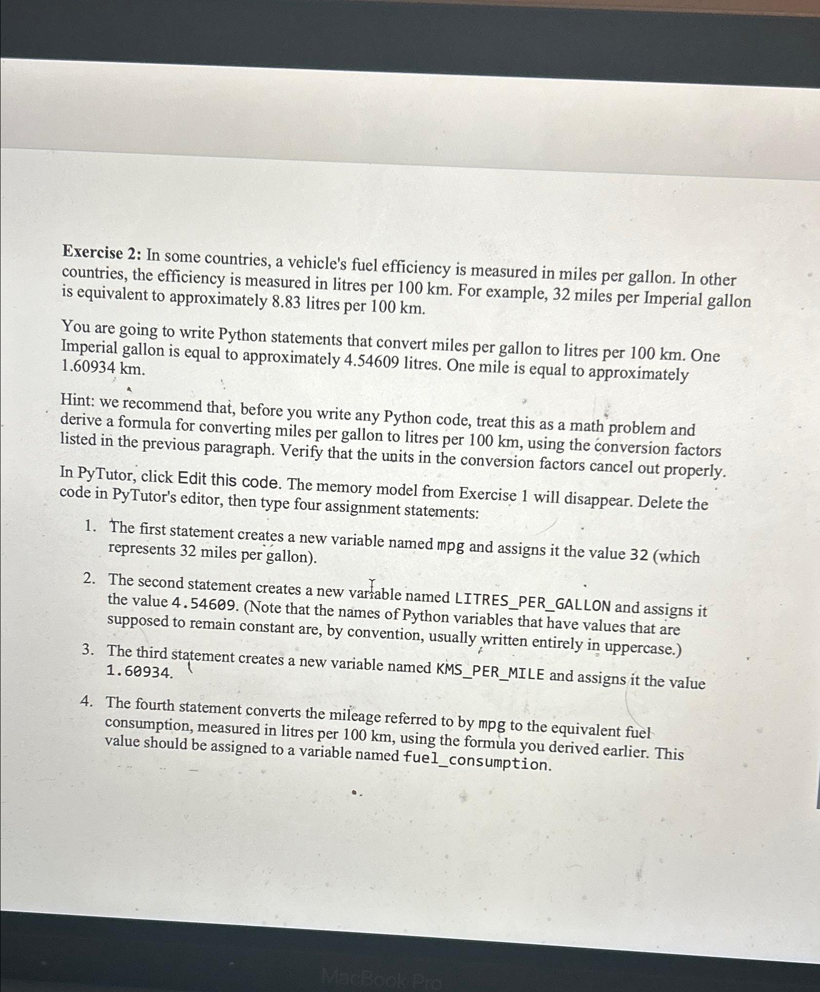  Exercise 2: In some countries, a vehicle's fuel efficiency is measured