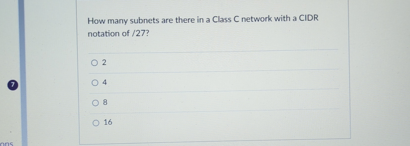  How many subnets are there in a Class C network with