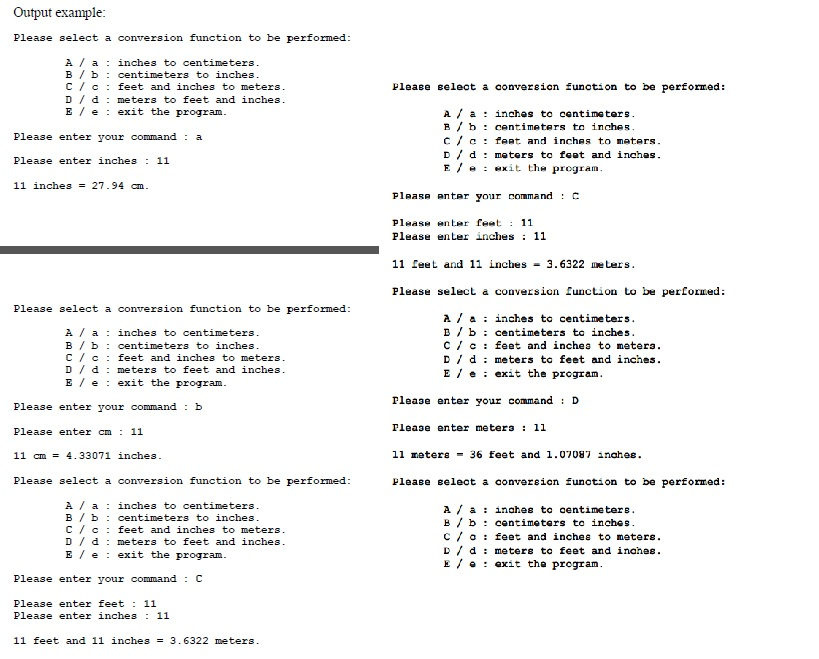  Programming Assigment Create a menu driven C++ program that converts (A)