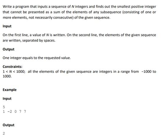 Write a program that inputs a sequence of N integers and finds