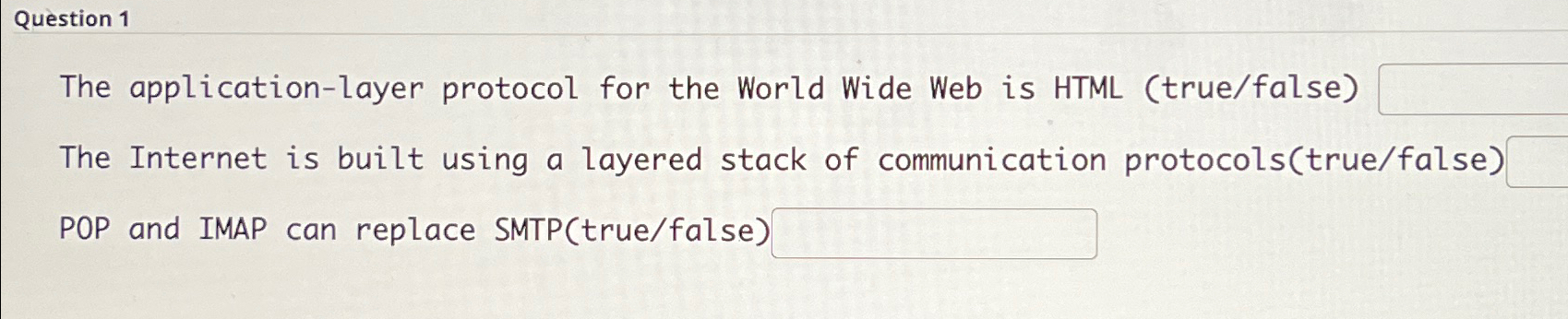  Question 1 The application-layer protocol for the World Wide Web is
