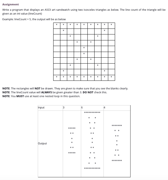  Assignment Write a program that displays an ASCII art sandwatch using