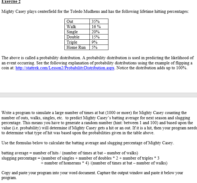 C++ Programming Exercise 2 Mighty Casey plays centerfield for the Toledo