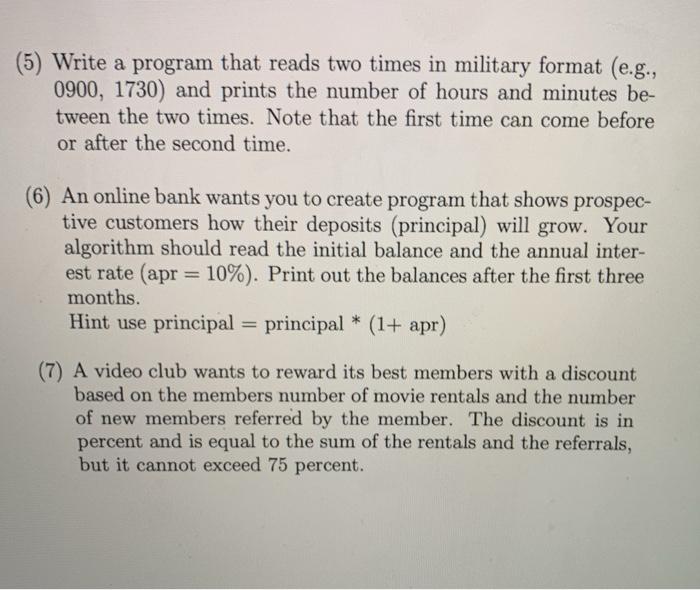 Java Code (Netbeans) (5) Write a program that reads two times in