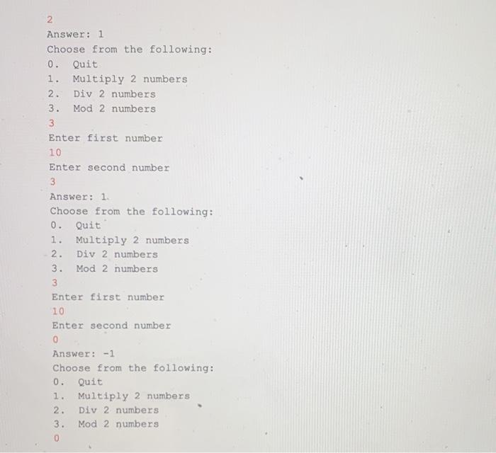 all of which must use recurion: 1) Write recursive_multiply. It should take