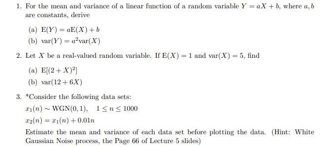 on the image. 1. For the mean and variance of a linear