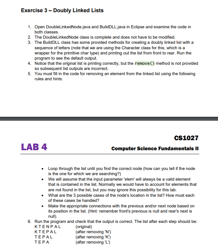  DoubleLinkedNode.java file: public class DoubleLinkedNode { private DoubleLinkedNode next; private DoubleLinkedNode