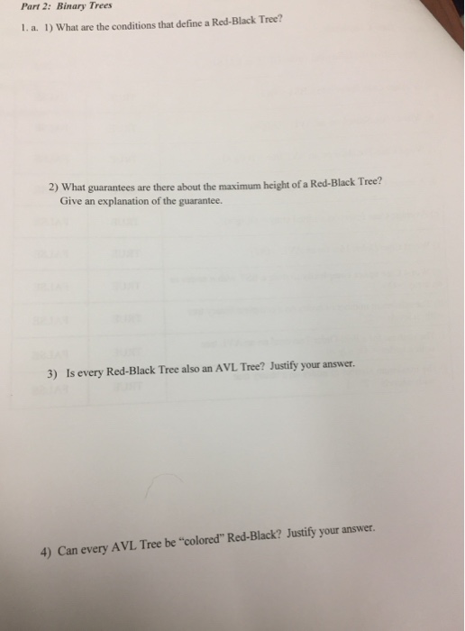  Part 2: Binary Trees 1. a. 1) What are the conditions