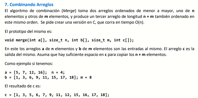  resolver:Combinando Arreglos El algoritmo de combinacin (Merge) toma dos arreglos ordenados