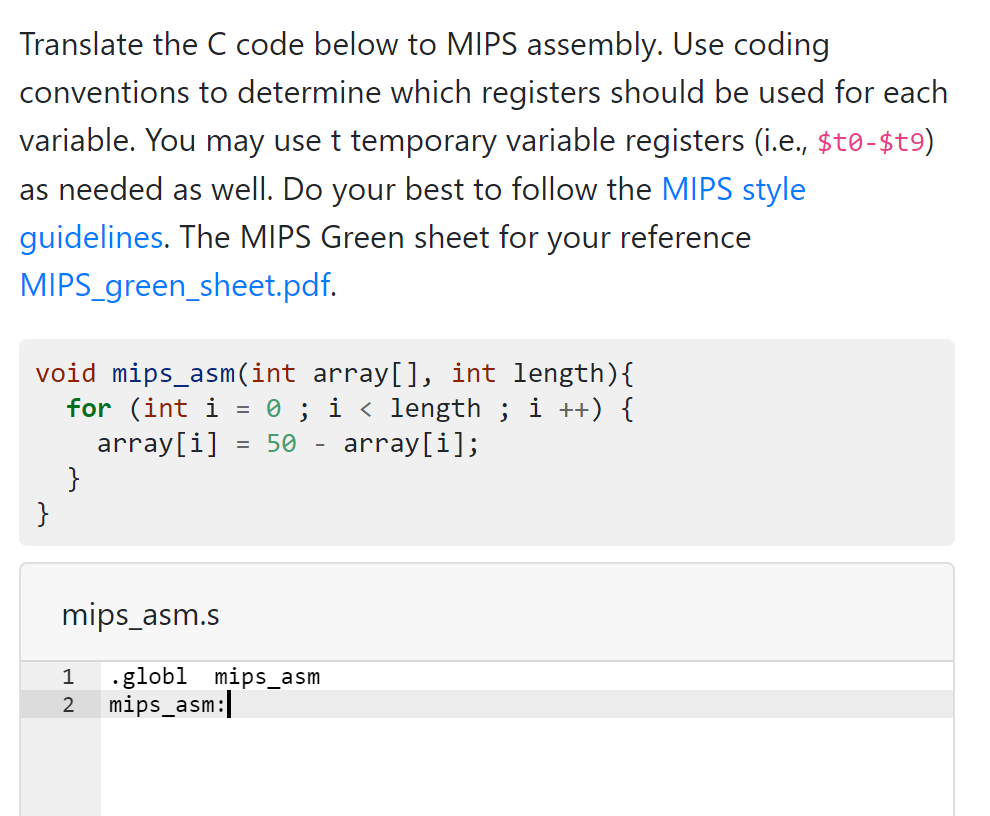  Translate the C code below to MIPS assembly. Use coding conventions