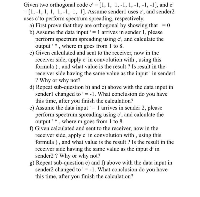  Given two orthogonal code c' = [1, 1, 1,-1, 1,-1,-1,-1], and