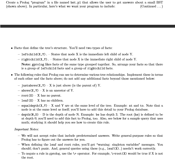 prolog problem, I have this so far leftchild(do,he). leftchild(at,do). leftchild(to,we). leftchild(in,to). rightchild(go,do).