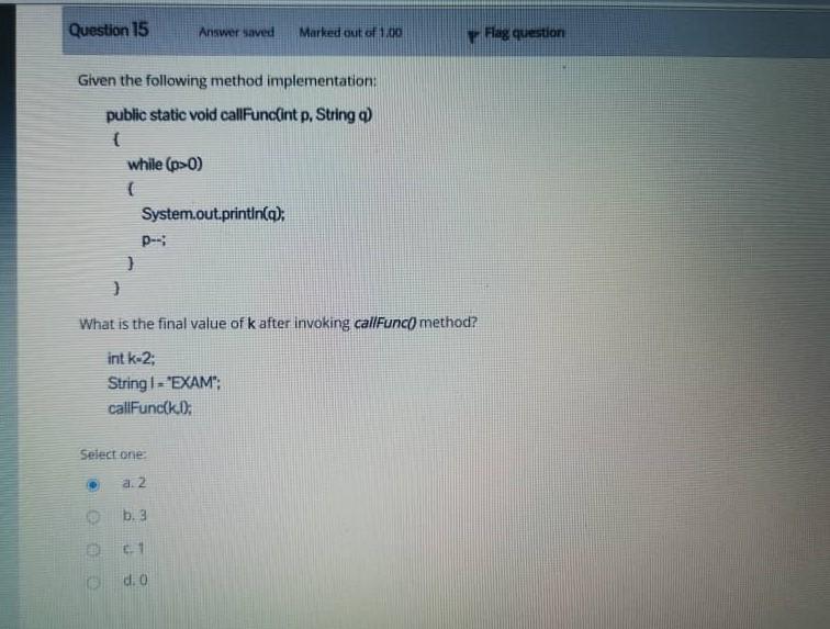 c = new char[4]{'a', 'b', 'c', 'd'}; Question 2 Answer saved Marked