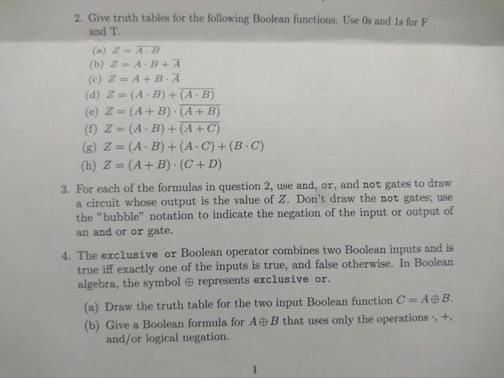 I need help with Question 3. 2. Give truth tables for the