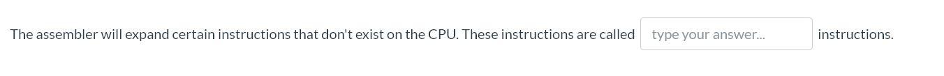 The assembler will expand certain instructions that don't exist on the