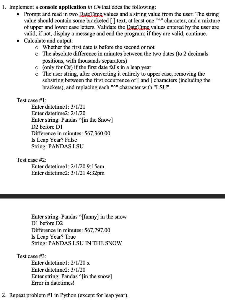  1. Implement a console application in C# that does the following: