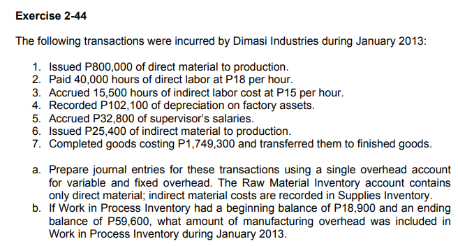 Please help me with these. Thank you. CoursHeroTranscribedText: Exercise 2-44 The following