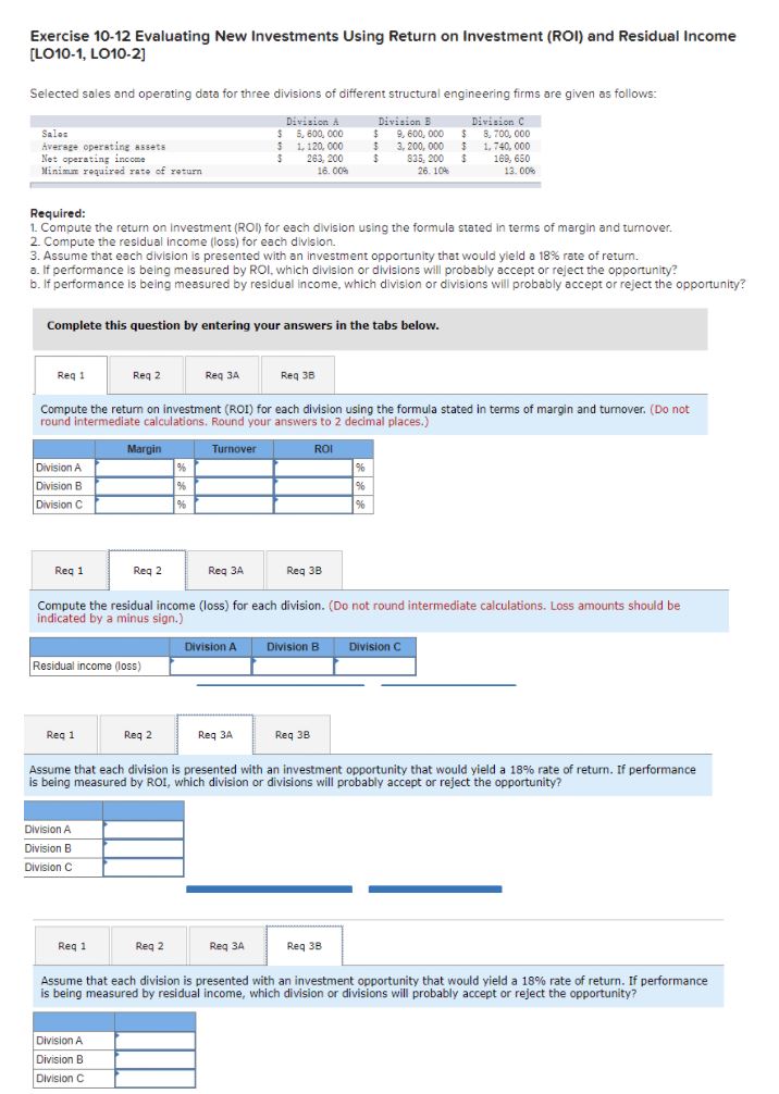 Neewd new solutions for this CoursHeroTranscribedText: Exercise 10-12 Evaluating New Investments Using