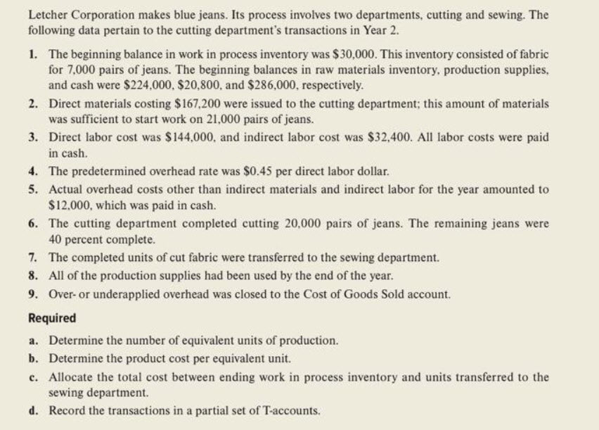 Please help answer Part D of this question. CoursHeroTranscribedText: Letcher Corporation makes