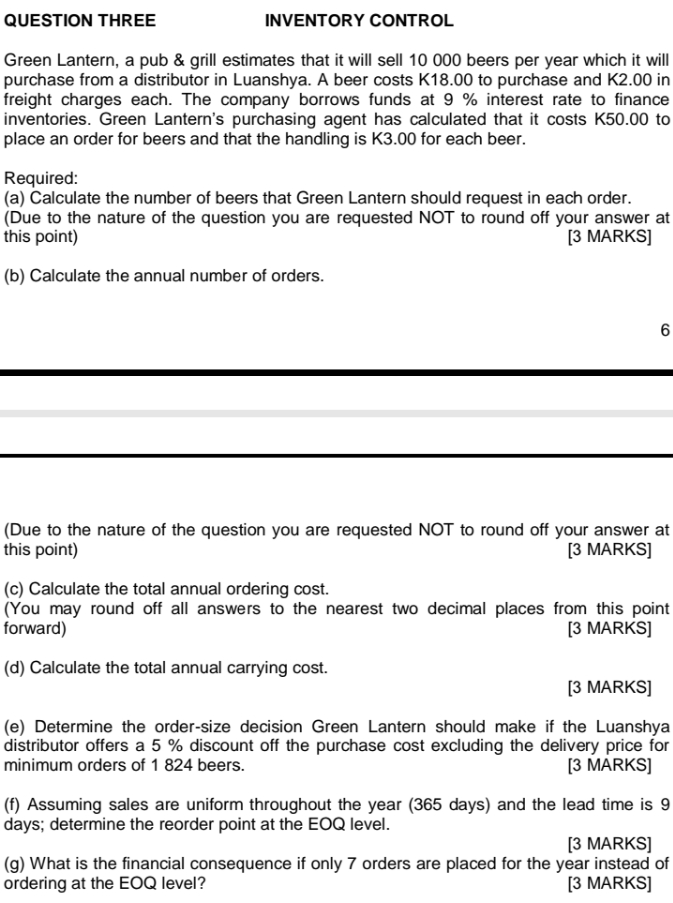 Please help me with this cost accounting problem CoursHeroTranscribedText: QUESTION THREE INVENTORY