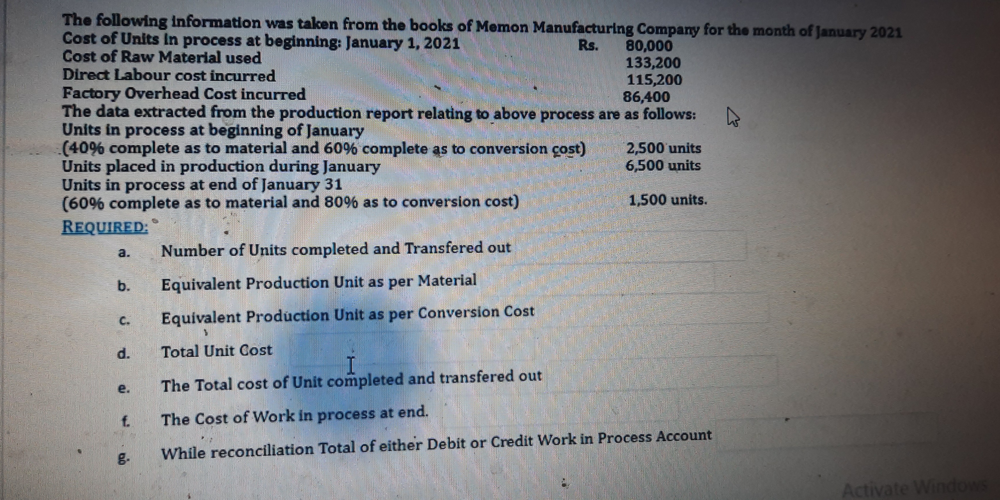 Please answer the below question CoursHeroTranscribedText: The following information was taken from