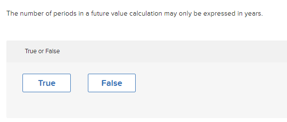 of equal payments occurring at equal intervals. True or False \fWhich interest