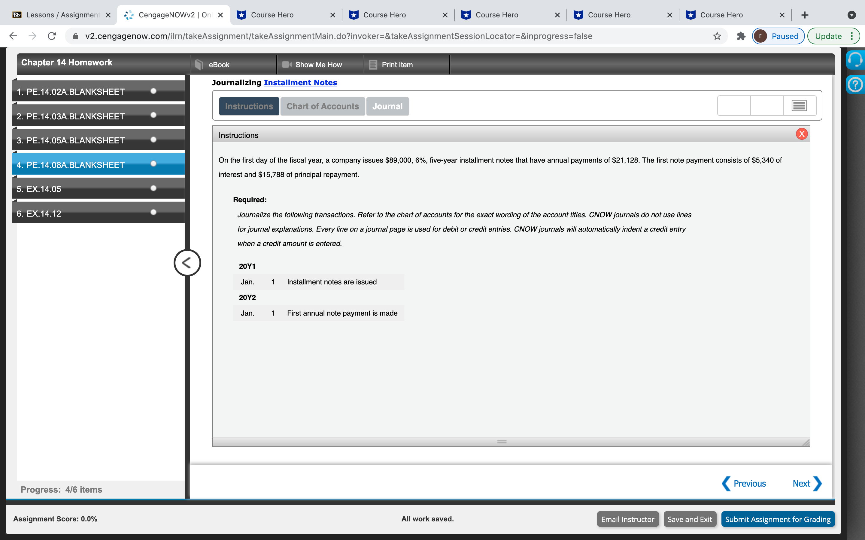 Chapter 14 HomeworkQ (4) Bb Lessons / Assignment X CengageNOWv2 | Onl
