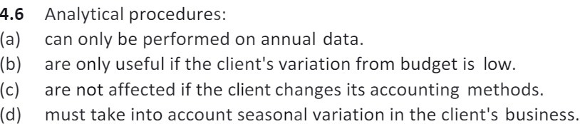  4.6 (a) (b) (C) (d) Analytical procedures: can only be performed