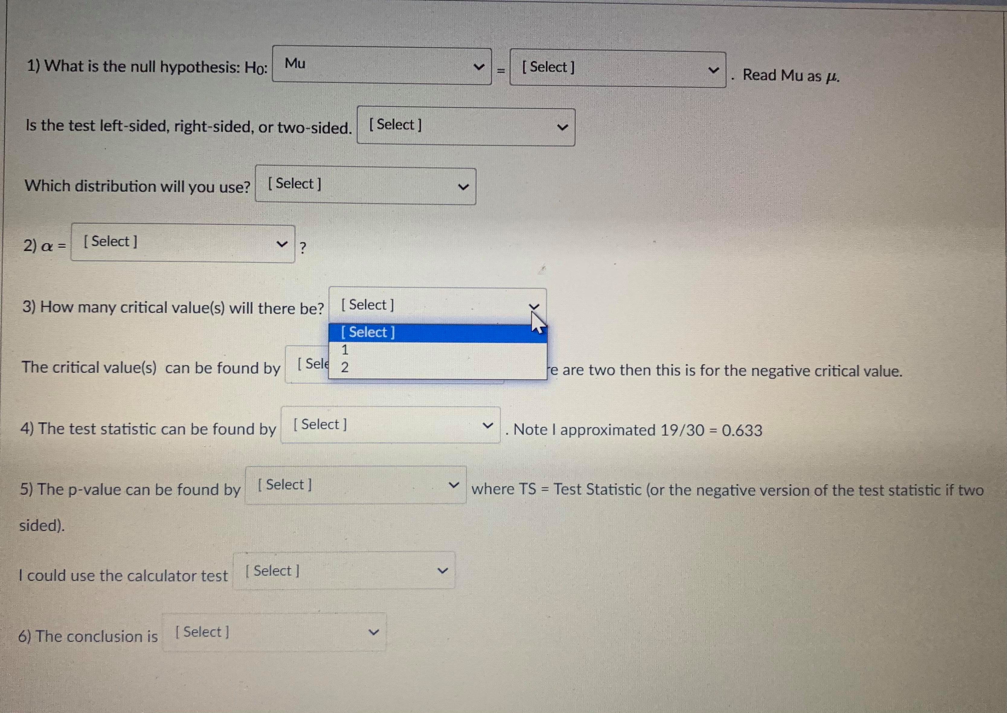 sample means when o is known) T-interval (For one sample means when