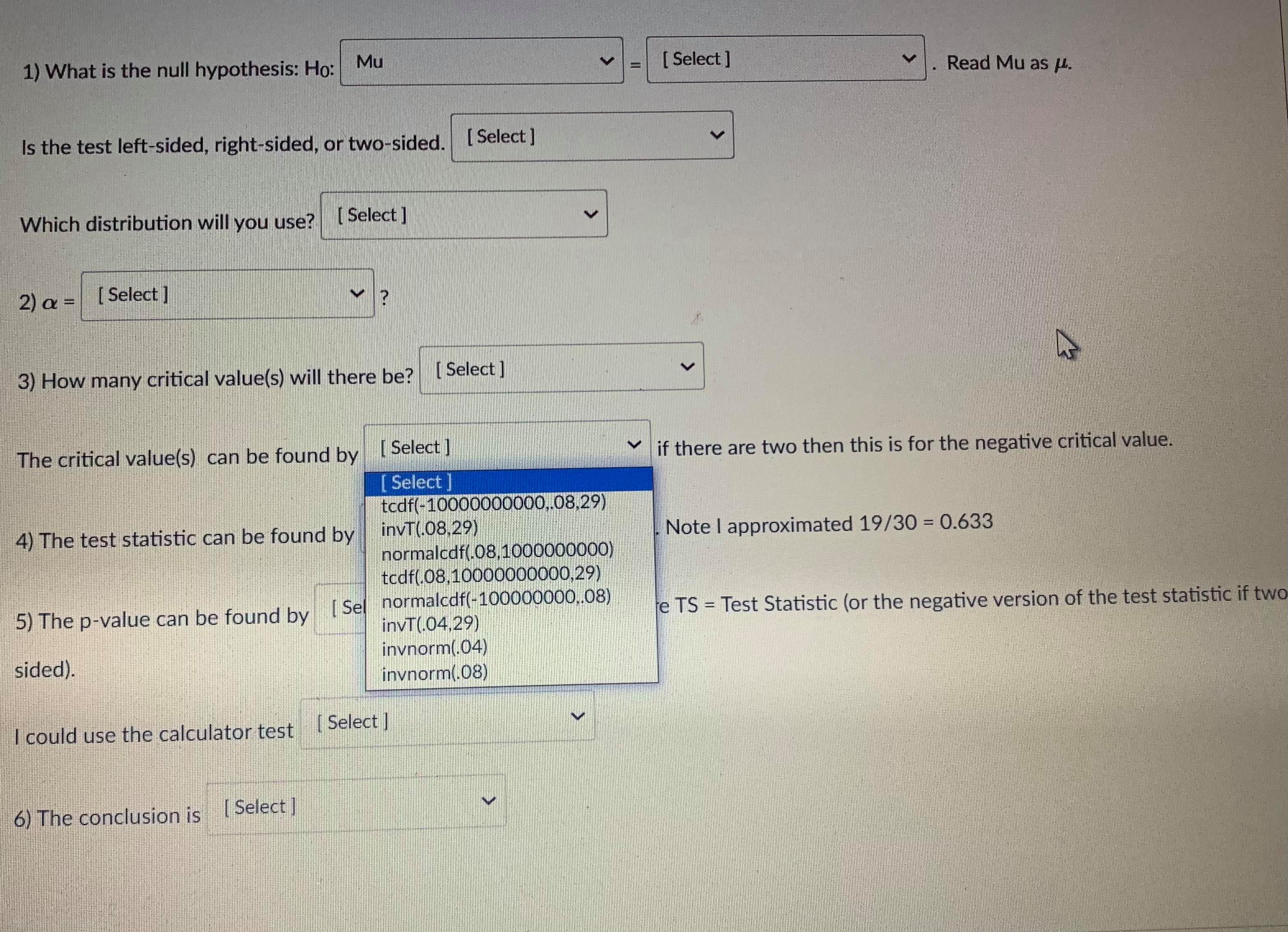 approximationg o with s). Careful: The problem will give you a standard