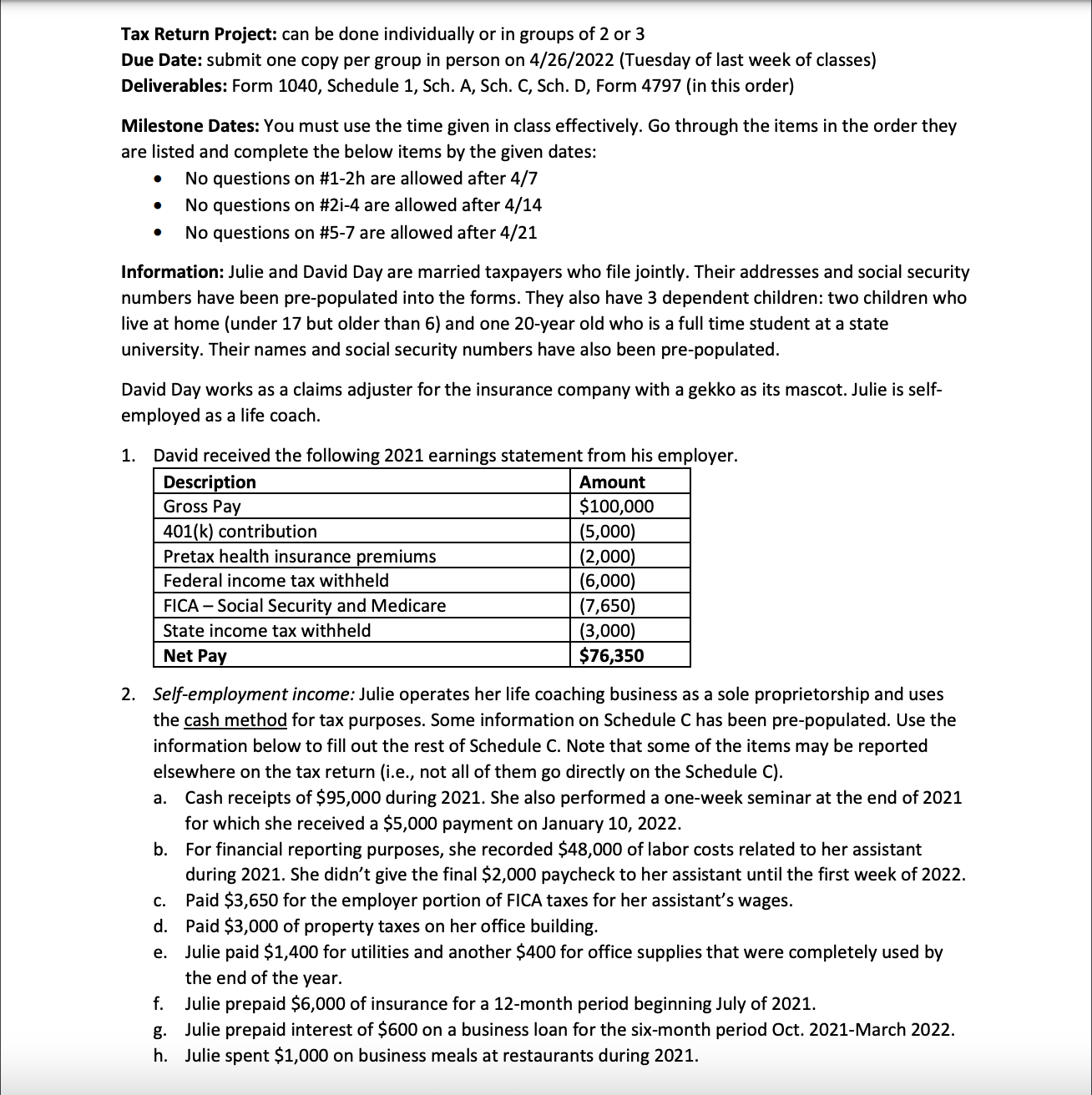 Tax Return Project: can be done individually or in groups of