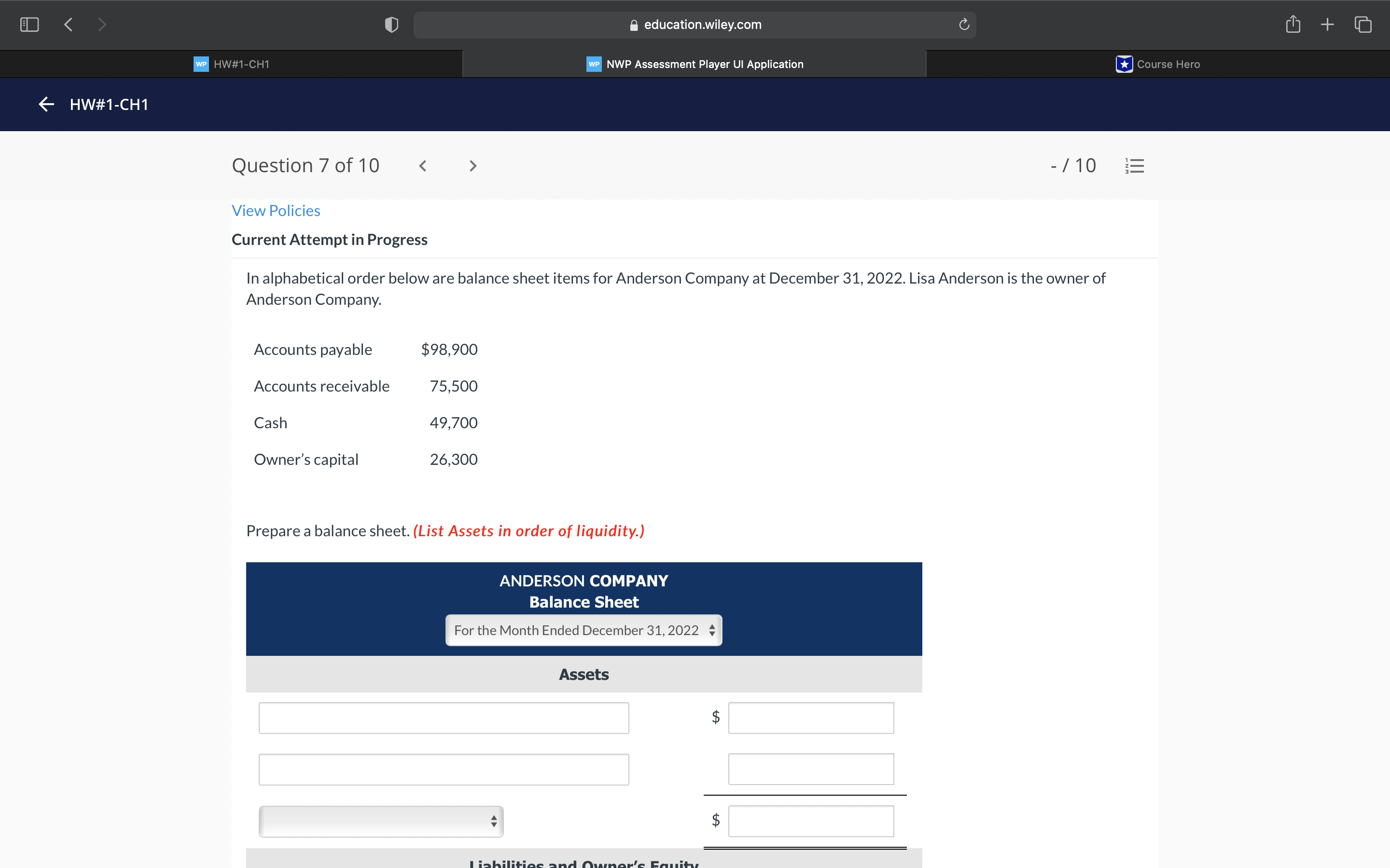  QUESTION #7 - / 10 View Policies Current Attempt in Progress