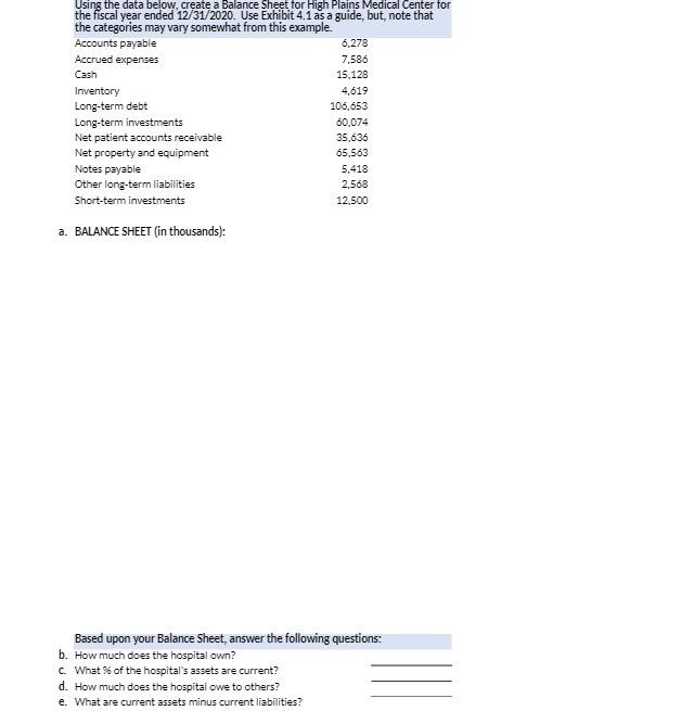  Using the data below, create a Balance Sheet for High Plains