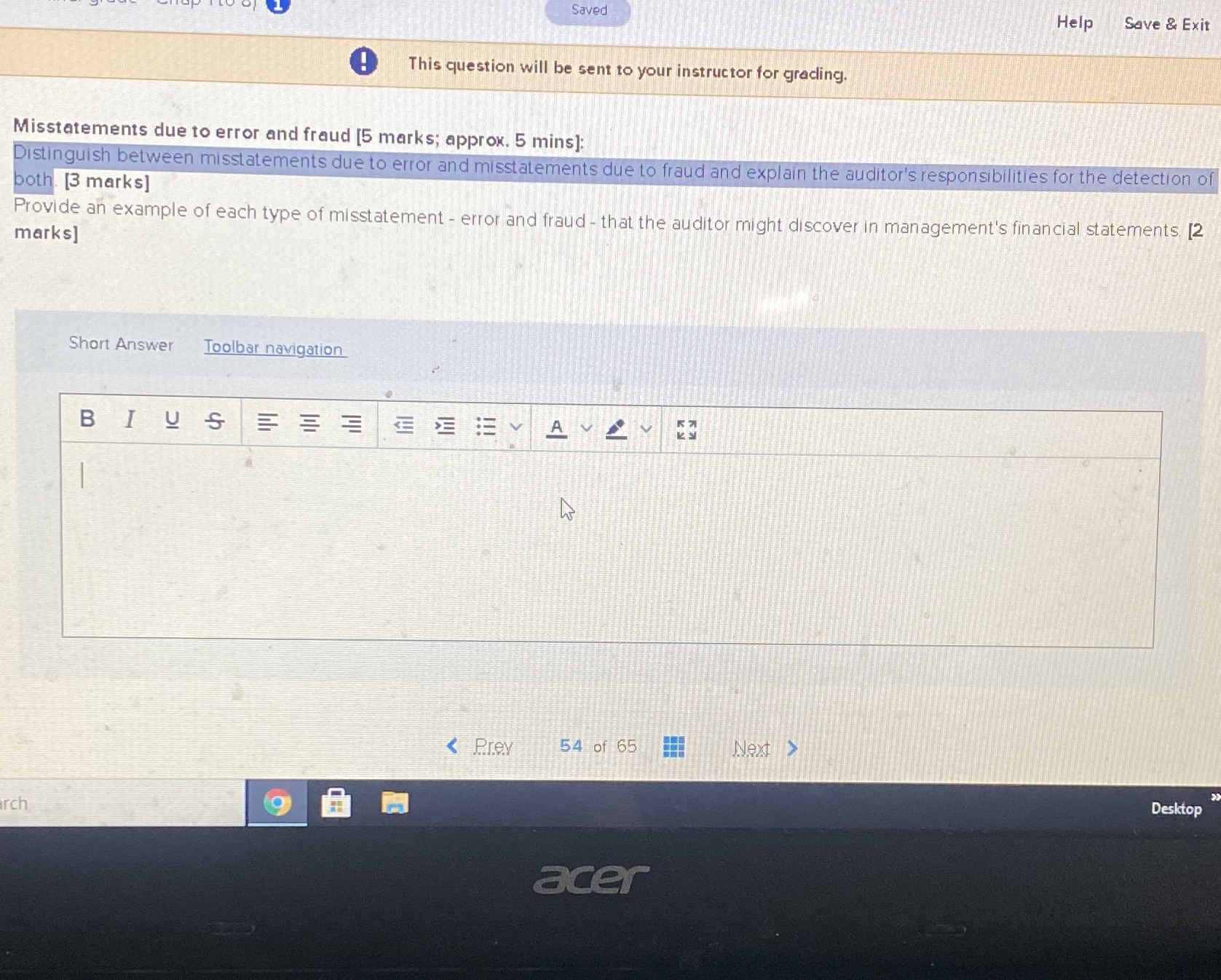  Saved Help Save & Exit This question will be sent to