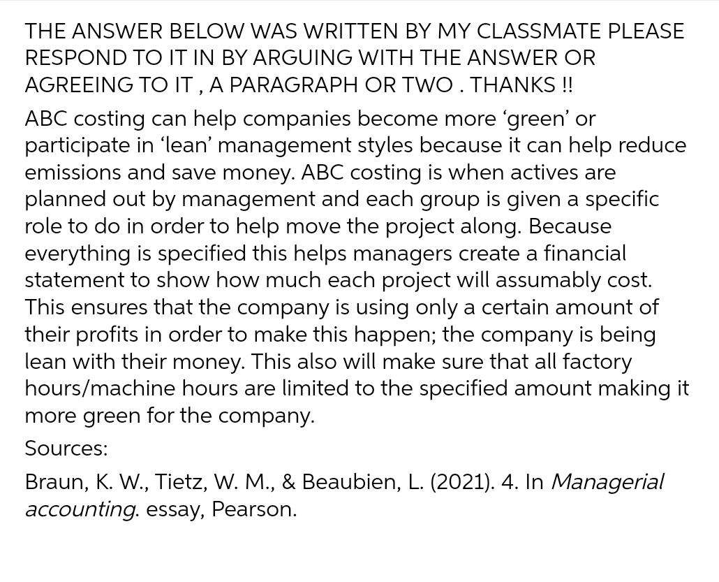 THE ANSWER BELOW WAS WRITTEN BY MY CLASSMATE PLEASE RESPOND TO