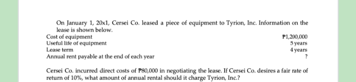 INTERMEDIATE ACCOUNTING 2Chapter 8: Leases (Part 2) On January 1, 20x1, Cersei