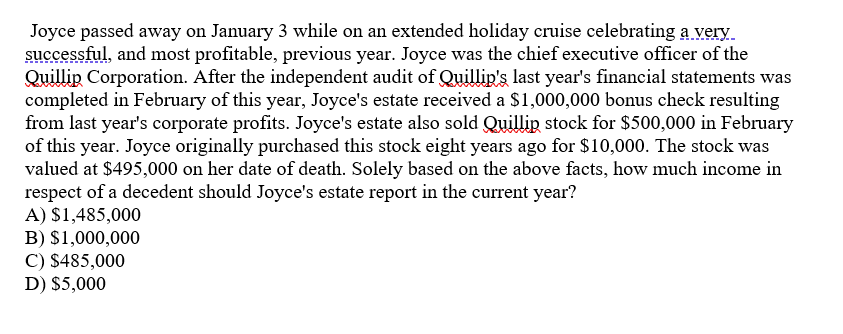 .................. Joyce passed away on January 3 while on an extended holiday