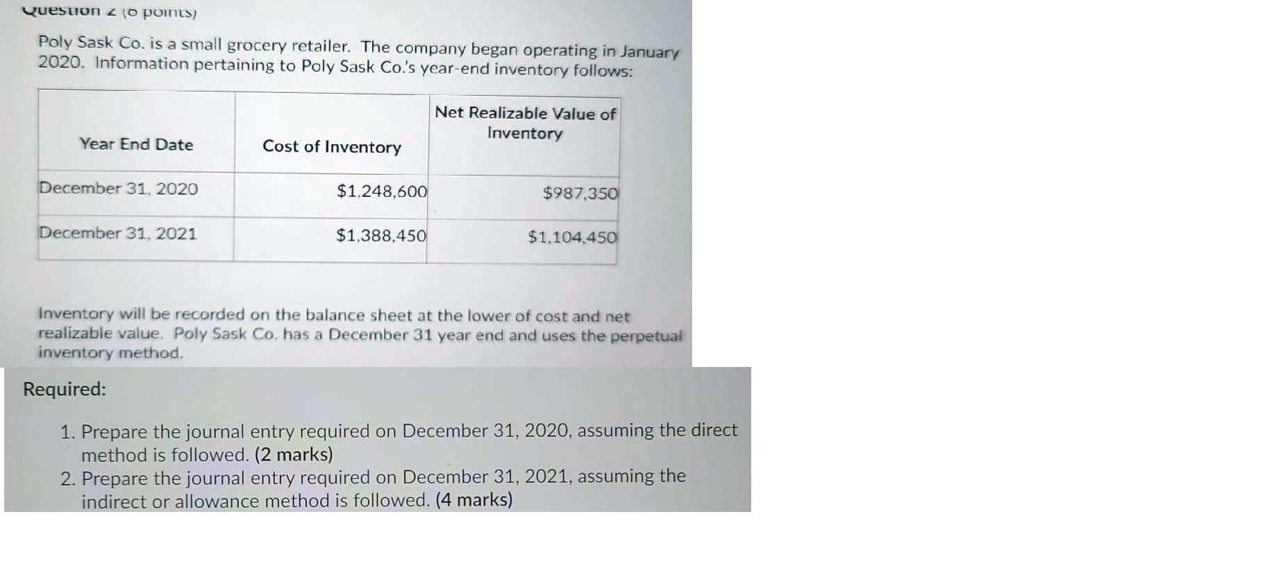 Intermediate A/c 1 Question z (0 points) Poly Sask Co. is a