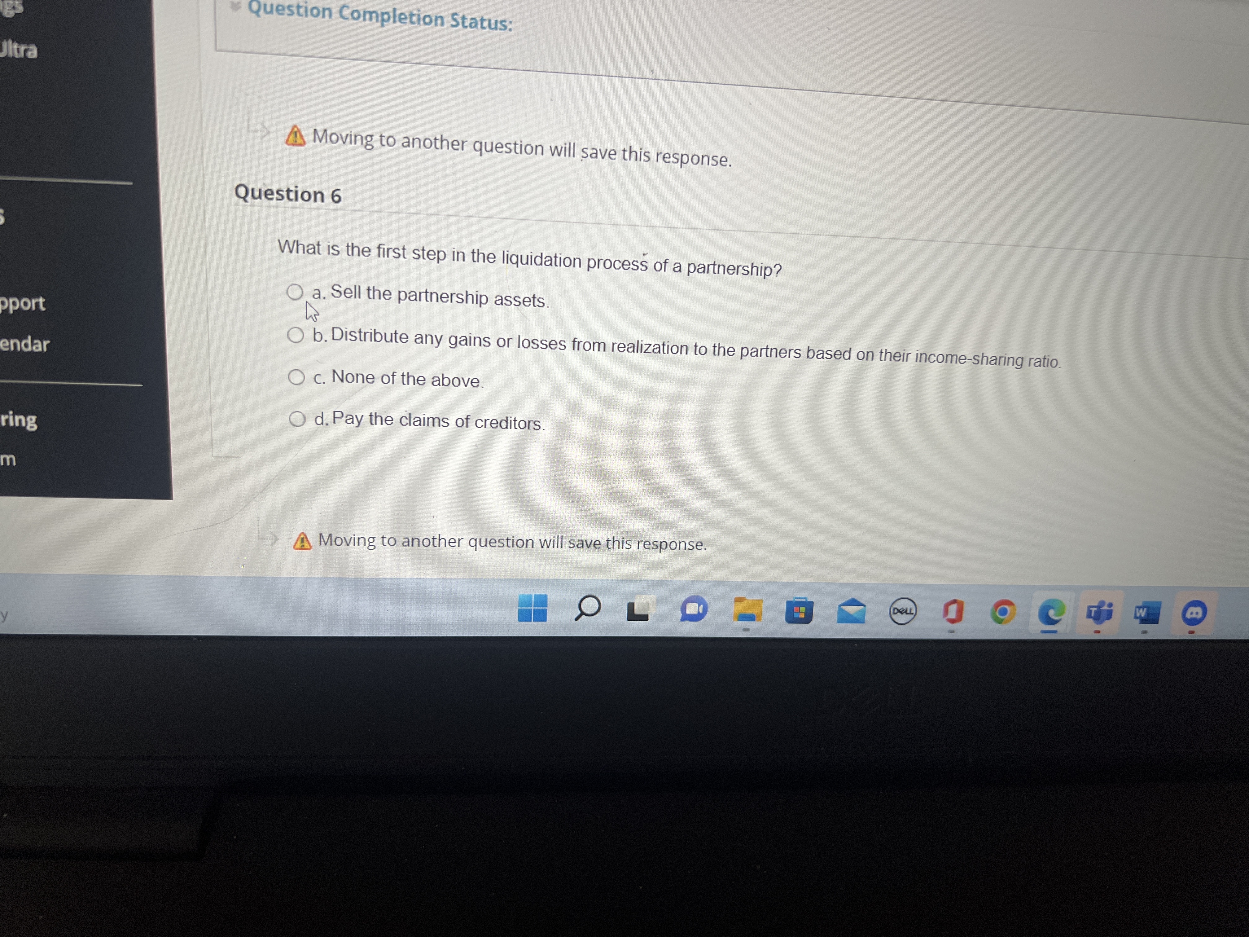 Question Completion Status: Ultra Moving to another question will save this