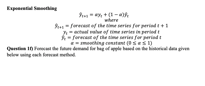 t + 1 yt = actual value of time series in period
