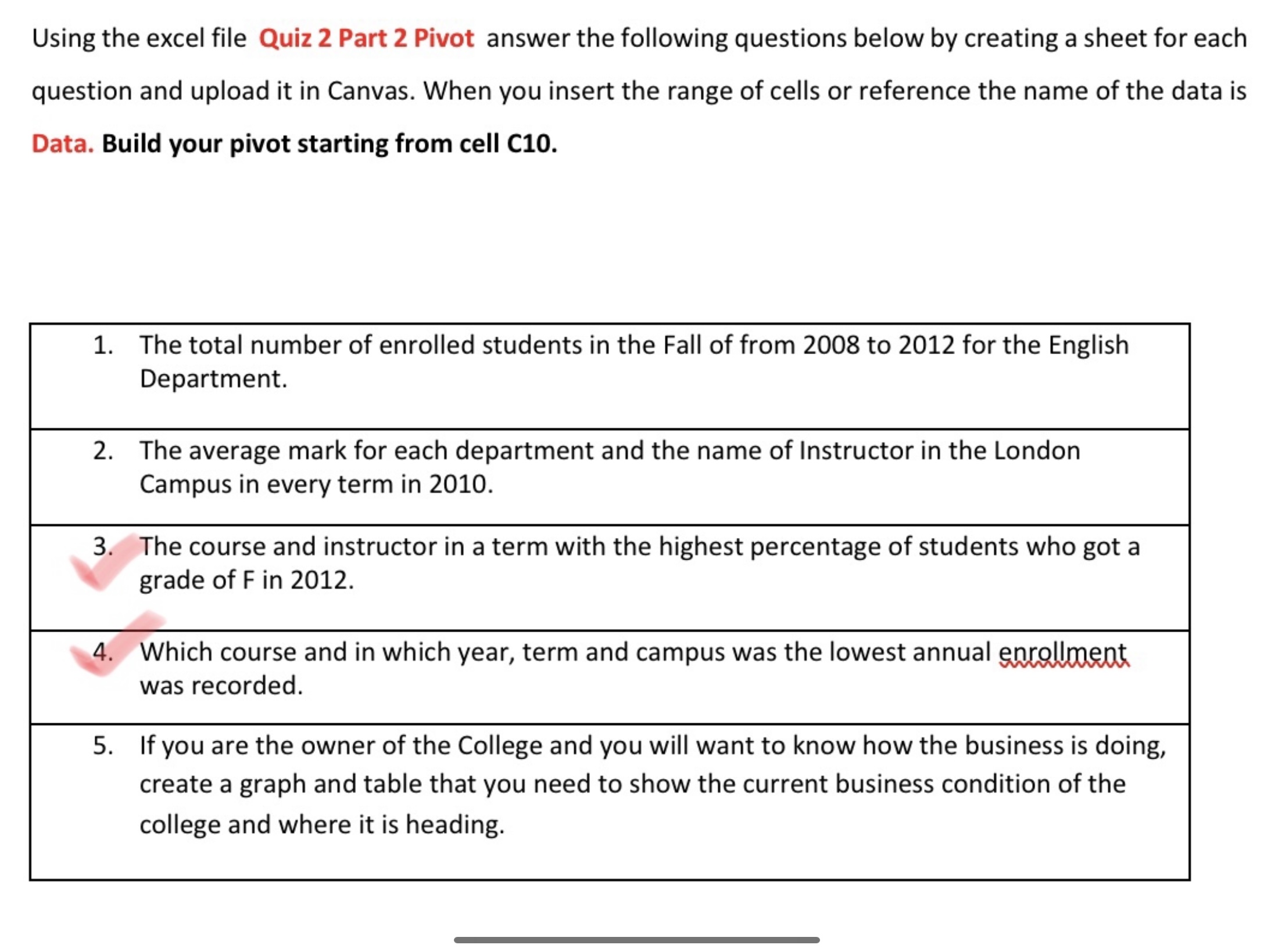  Using the excel file Quiz 2 Part 2 Pivot answer the