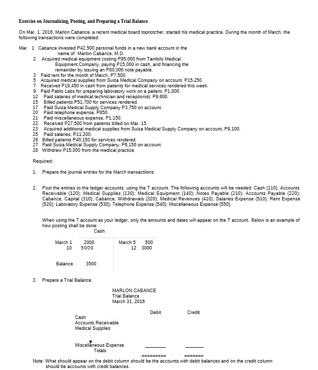 Exercise on Journalizing, Posting, and Preparing a Trial Balance On Mar.