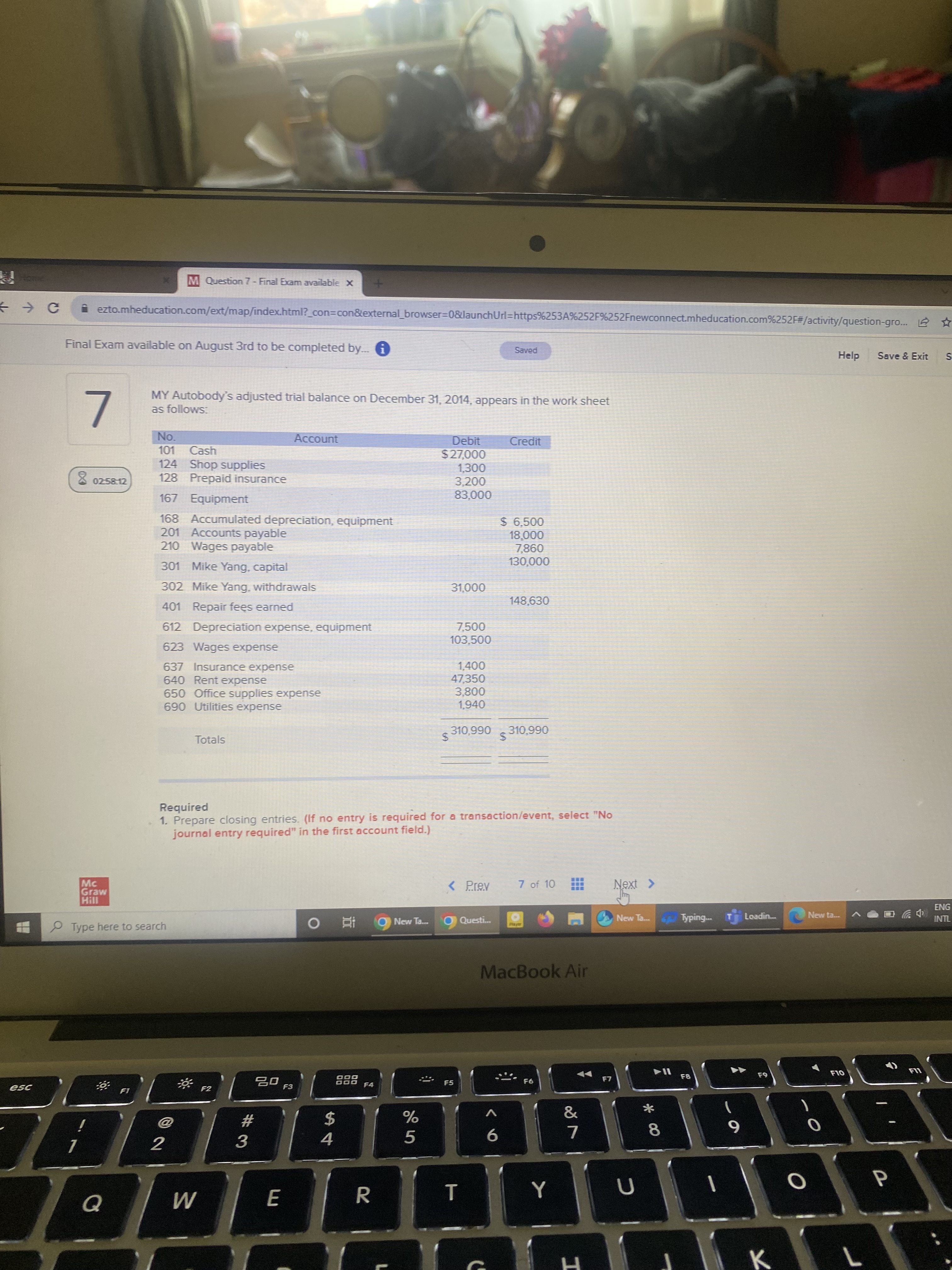  M Question 7 - Final Exam available X C ezto.mheducation.com/ext/map/index.html?_con=con&external_browser=0&launchUrl=https%253A%252F%252Fnewconnect.mheducation.com%252F#/activity/question-gro. [