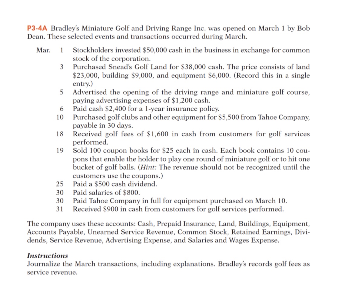 When possible, please complete homework using Microsoft Excel. P3-4A Bradley's Miniature Golf