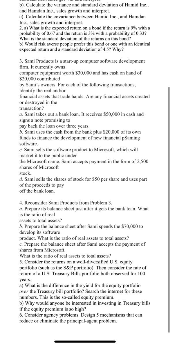 Investment Analysis Assignment 1 1. There are two companies: Hamid Inc., and