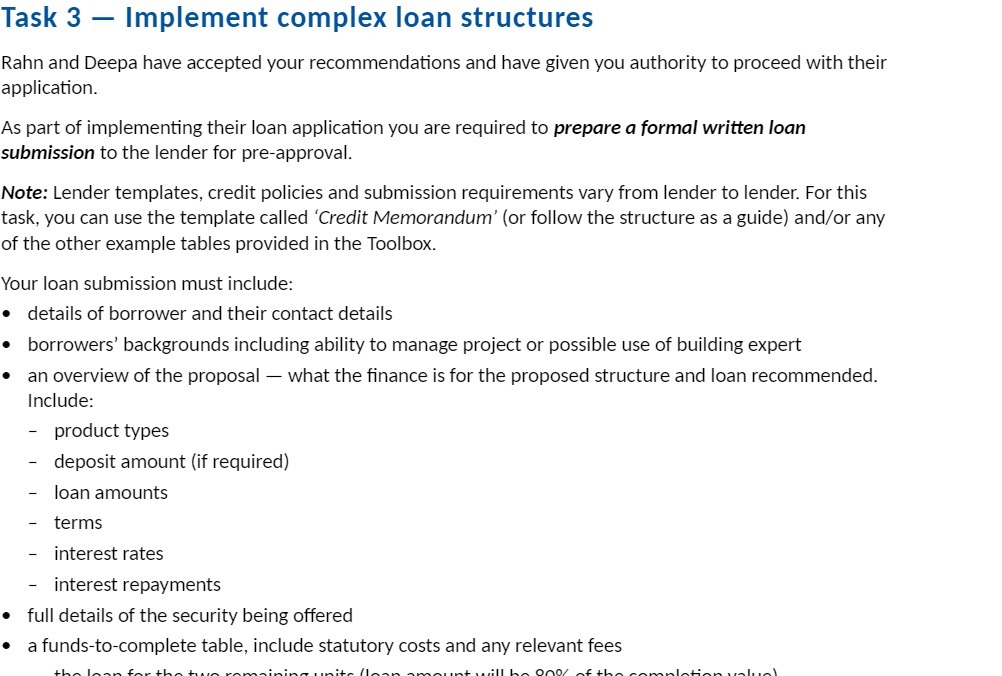  Task 3 - Implement complex loan structures Rahn and Deepa have