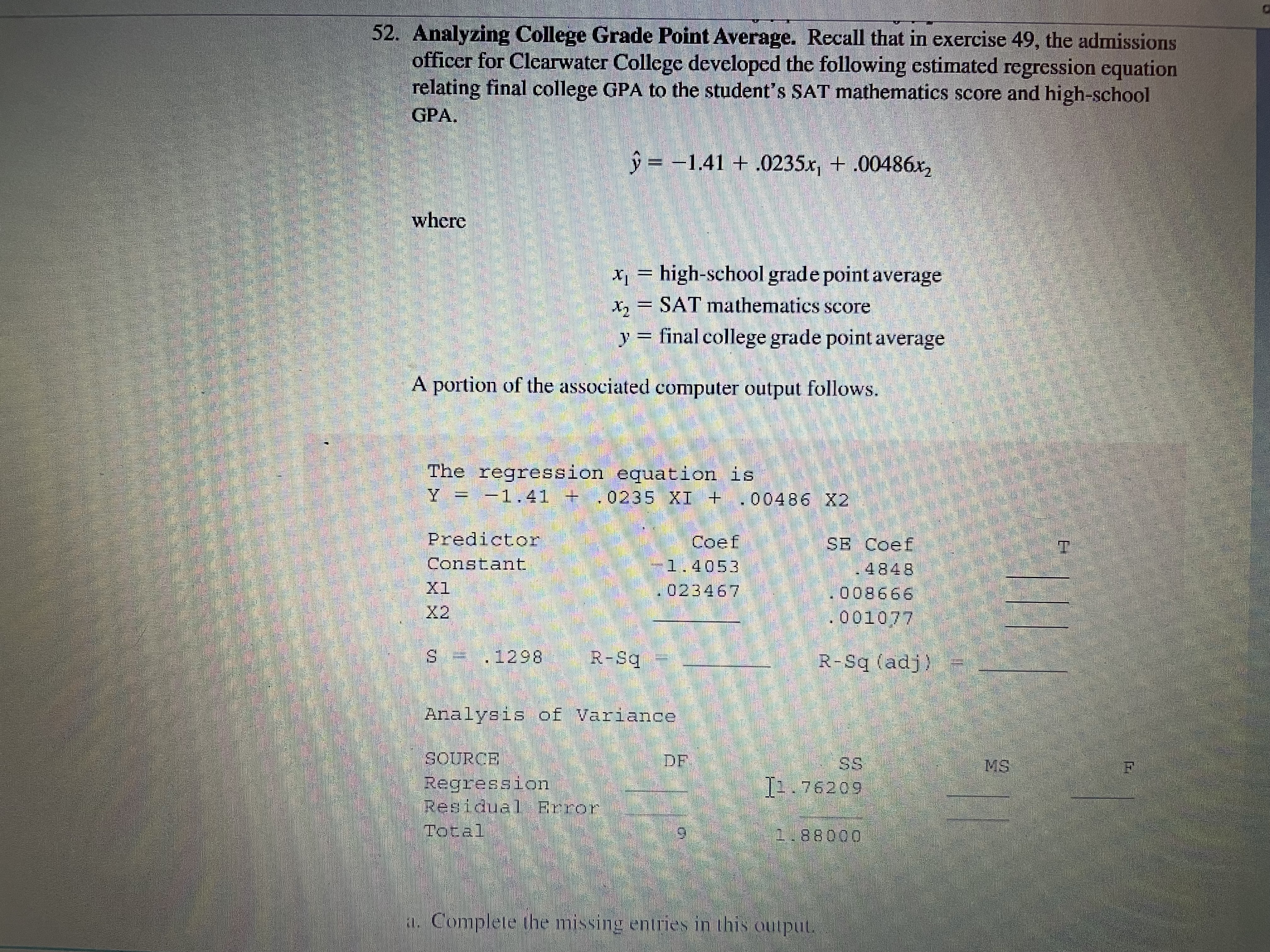 52. Analyzing College Grade Point Average. Recall that in exercise 49,