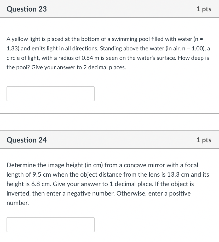 Question 23 1 pts A yellow light is placed at the